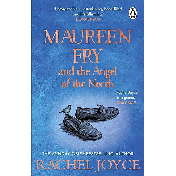Maureen Fry and the Angel of the North / Harold Fry Bd.3, Rachel Joyce