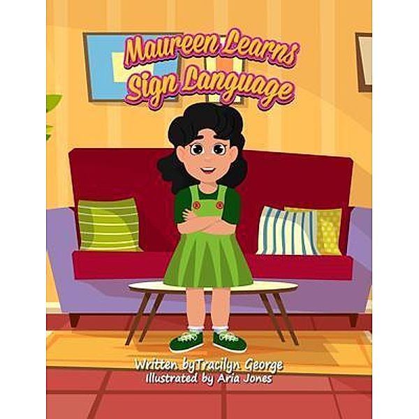 Maureen Learns Sign Language, Tracilyn George