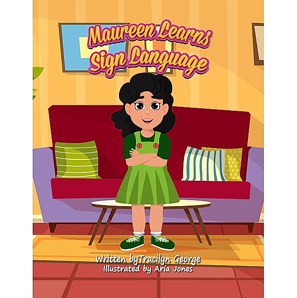 Maureen Learns Sign Language, Tracilyn George