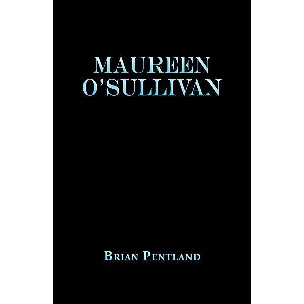Maureen O'Sullivan, Brian Pentland