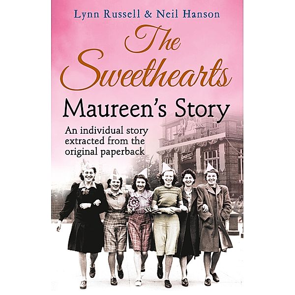 Maureen's story (Individual stories from THE SWEETHEARTS, Book 5), Lynn Russell, Neil Hanson