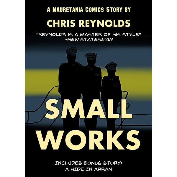 Mauretania Comics: Small Works, Chris Reynolds