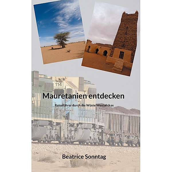 Mauretanien entdecken, Beatrice Sonntag