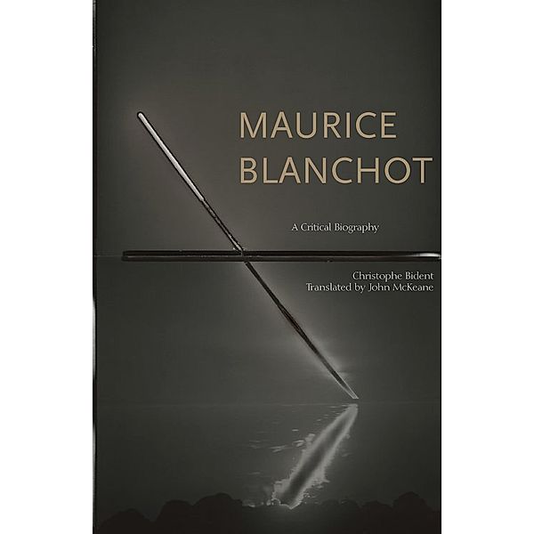 Maurice Blanchot, Bident