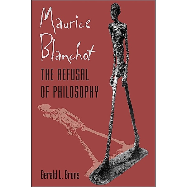 Maurice Blanchot, Gerald L. Bruns