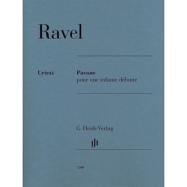 Maurice Ravel - Pavane pour une infante défunte, Maurice Ravel - Pavane pour une infante défunte