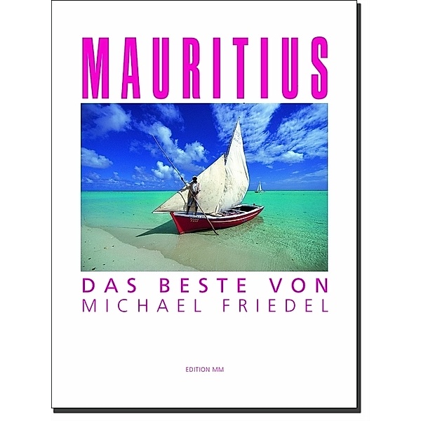 Mauritius, Michael Friedel
