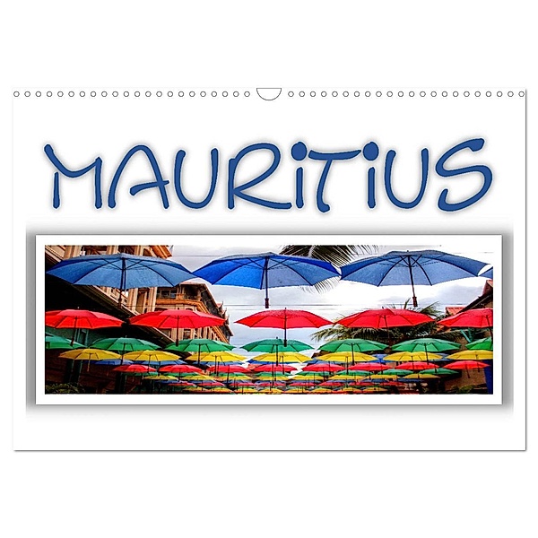 Mauritius - Die Perle im Indischen Ozean (Wandkalender 2025 DIN A3 quer), CALVENDO Monatskalender, Calvendo, Michael Weiss