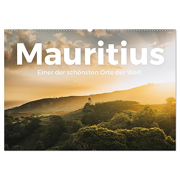 Mauritius - Einer der schönsten Orte der Welt. (Wandkalender 2024 DIN A2 quer), CALVENDO Monatskalender, M. Scott