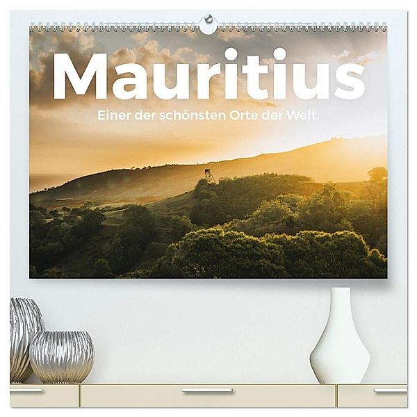Mauritius - Einer der schönsten Orte der Welt. (hochwertiger Premium Wandkalender 2024 DIN A2 quer), Kunstdruck in Hochglanz, M. Scott