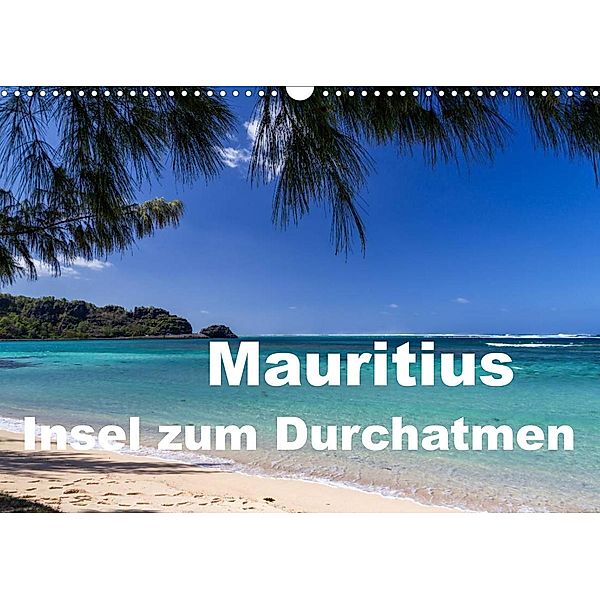 Mauritius - Insel zum Durchatmen (Wandkalender 2023 DIN A3 quer), Thomas Klinder