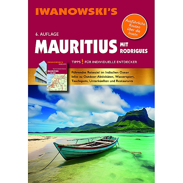 Mauritius mit Rodrigues - Reiseführer von Iwanowski, m. 1 Karte, Stefan Blank