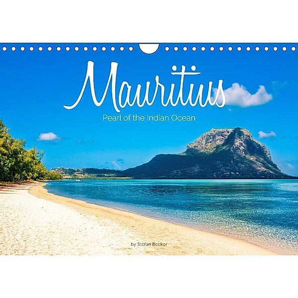 Mauritius - Pearl of the Indian Ocean (Wall Calendar 2023 DIN A4 Landscape), Stefan Becker