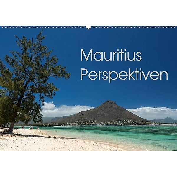 Mauritius Perspektiven (Wandkalender 2017 DIN A2 quer), Andreas Schön