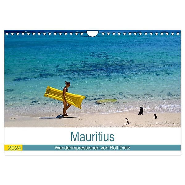 Mauritius - Wanderimpressionen von Rolf Dietz (Wandkalender 2024 DIN A4 quer), CALVENDO Monatskalender, Rolf Dietz