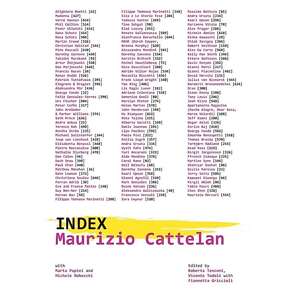 Maurizio Cattelan: Index, Roberta Tenconi