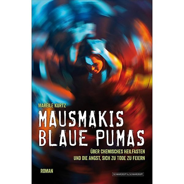 Mausmakis blaue Pumas, Mareile Kurtz