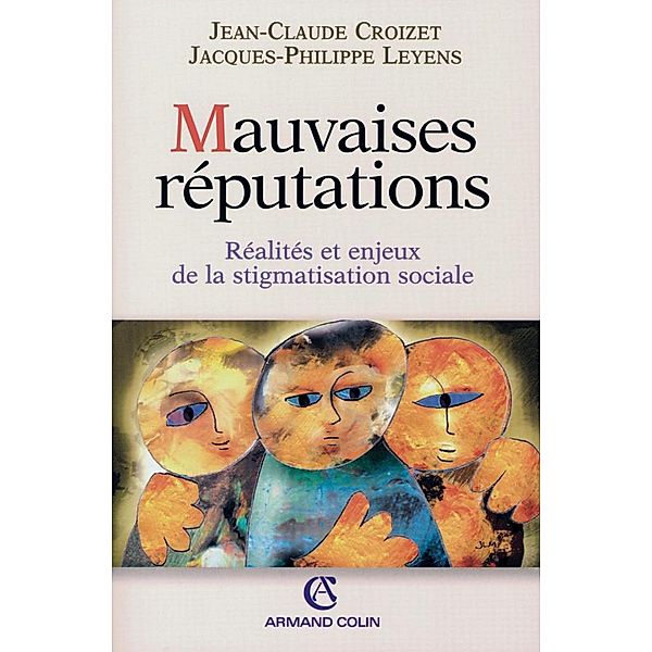 Mauvaises réputations / Hors Collection, Jean-Claude Croizet, Jacques-Philippe Leyens