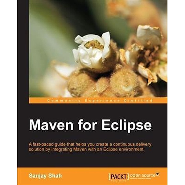 Maven for Eclipse, Sanjay Shah
