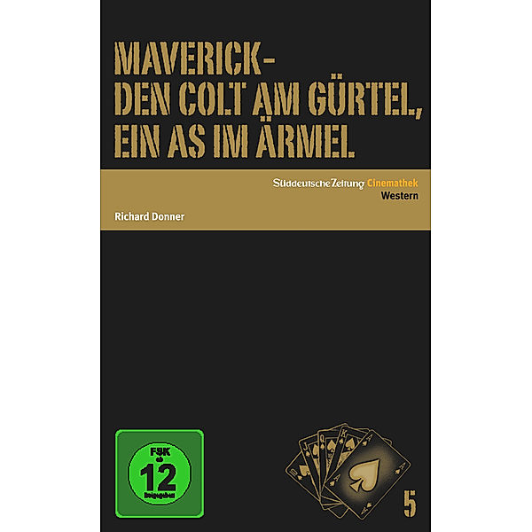 Maverick - Den Colt am Gürtel, ein As im Ärmel, Roy Huggins, William Goldman