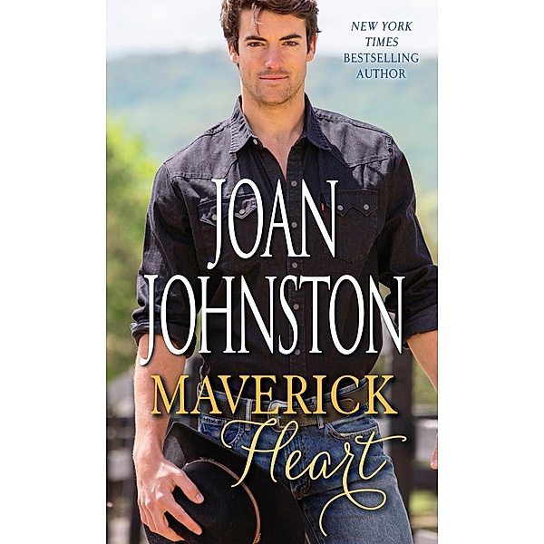 Maverick Heart, Joan Johnston