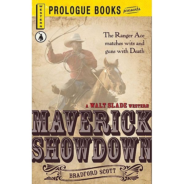 Maverick Showdown, Bradford Scott