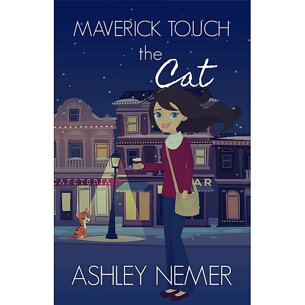 Maverick Touch: Maverick Touch: The Cat, Ashley Nemer