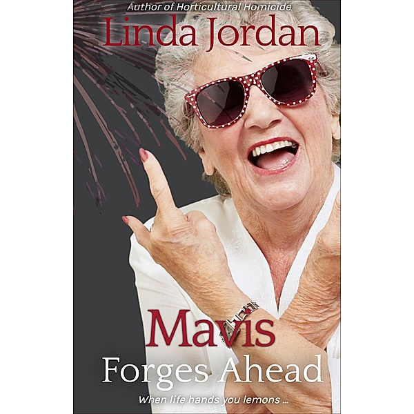 Mavis Forges Ahead, Linda Jordan