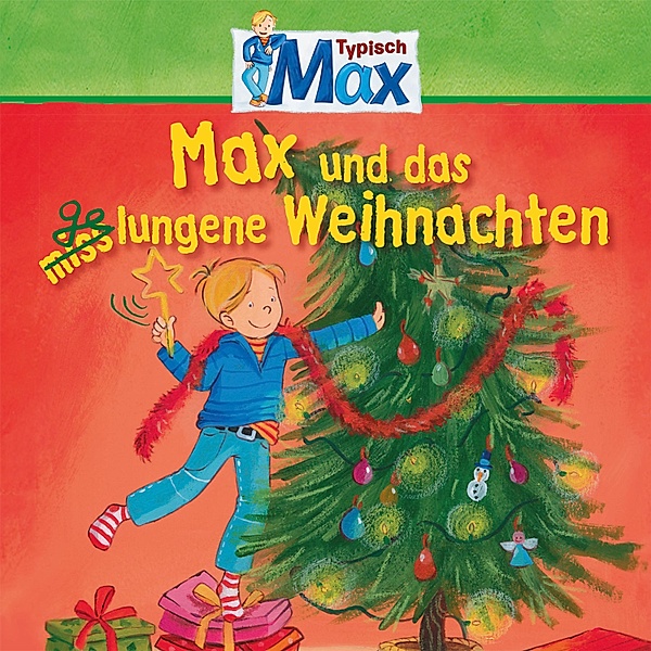 Max - 14 - 14: Max und das gelungene Weihnachten, Christian Tielmann, Joseph Mohr, Ludger Billerbeck, Ernst Anschutz