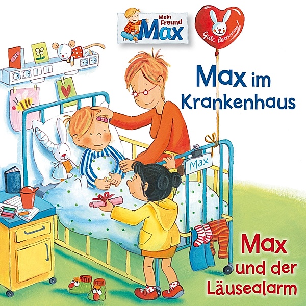 Max - 15 - 15: Max im Krankenhaus / Max und der Läusealarm, Christian Tielmann, Ludger Billerbeck