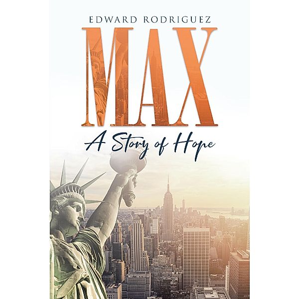 Max, Edward Rodriguez