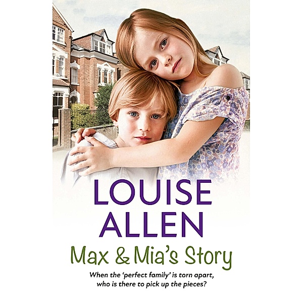 Max and Mia's Story, Louise Allen