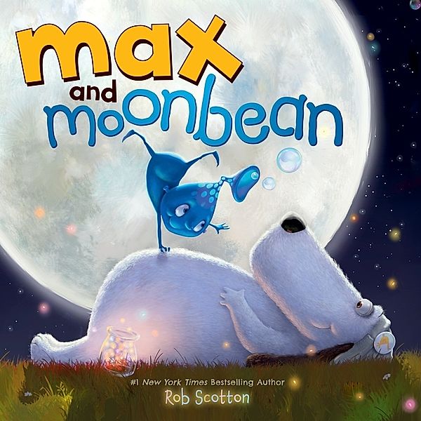 Max and Moonbean, Rob Scotton