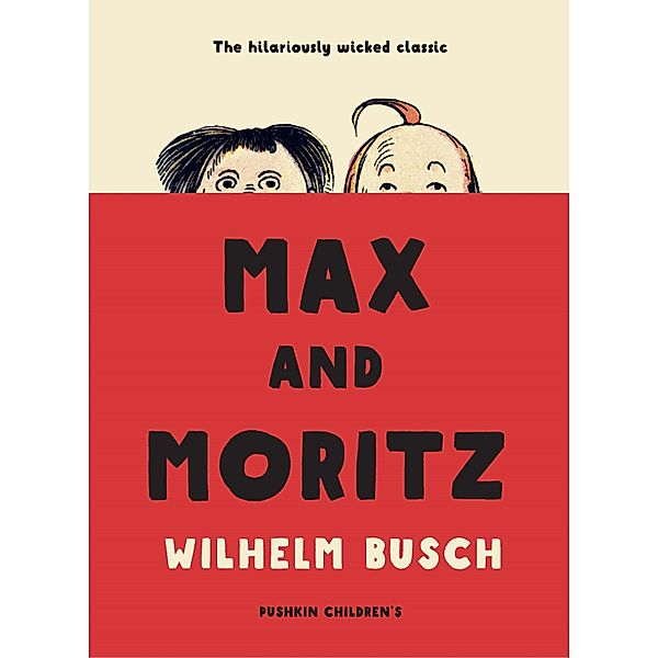 Max and Moritz, Wilhelm Busch
