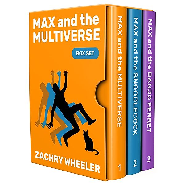 Max and the Multiverse: Box Set / Max and the Multiverse, Zachry Wheeler