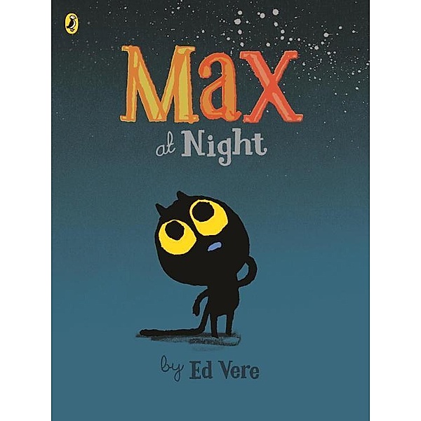Max at Night, Ed Vere