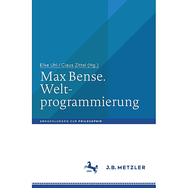 Max Bense. Weltprogrammierung