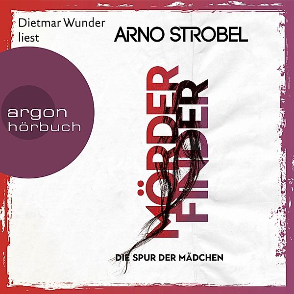 Max Bischoff - 1 - Mörderfinder - Die Spur der Mädchen, Arno Strobel