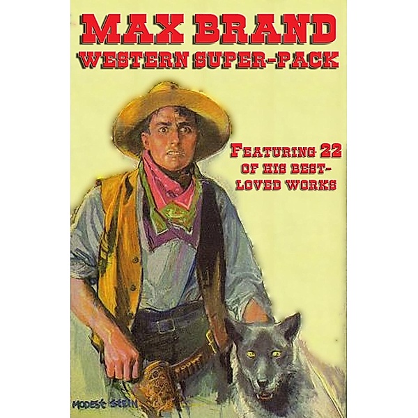 Max Brand Western Super Pack / Positronic Super Pack Series Bd.42, Max Brand