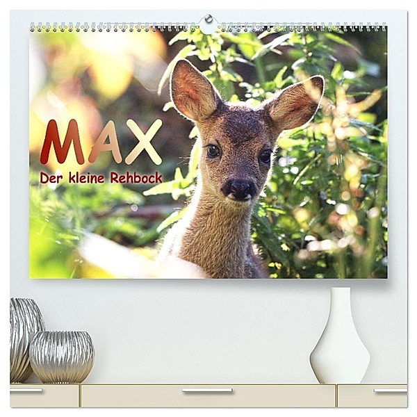 Max, der kleine Rehbock (hochwertiger Premium Wandkalender 2024 DIN A2 quer), Kunstdruck in Hochglanz, Sabine Löwer