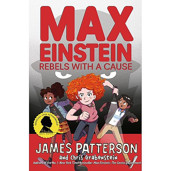 Max Einstein: Rebels with a Cause / Max Einstein Series Bd.2, James Patterson