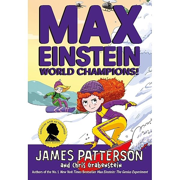 Max Einstein: World Champions!, James Patterson