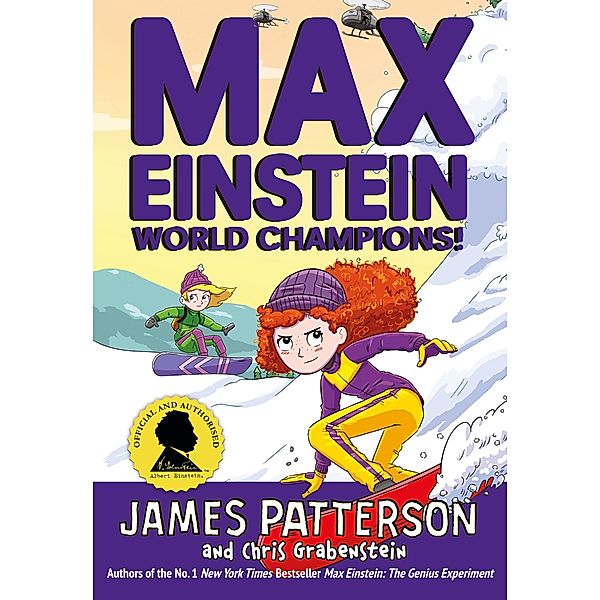 Max Einstein: World Champions! / Max Einstein Series Bd.4, James Patterson