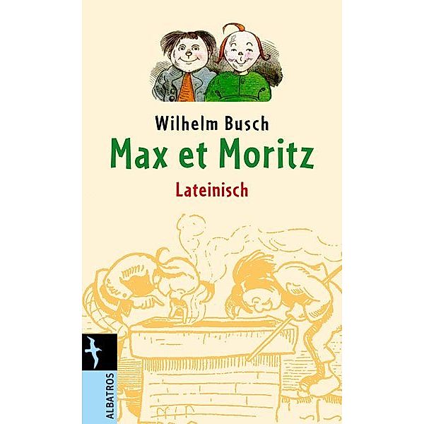 Max et Moritz, Wilhelm Busch