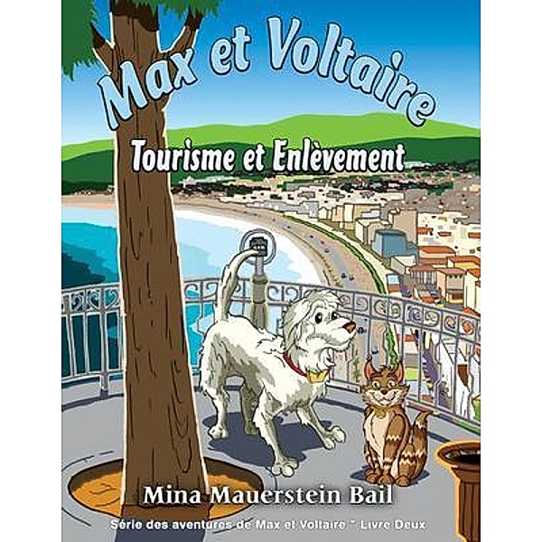 Max et Voltaire / Mouse Gate, Mina Bail