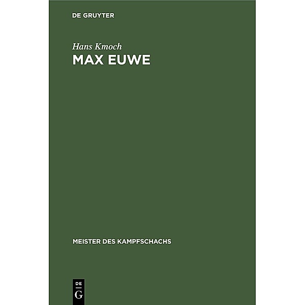 Max Euwe, Hans Kmoch