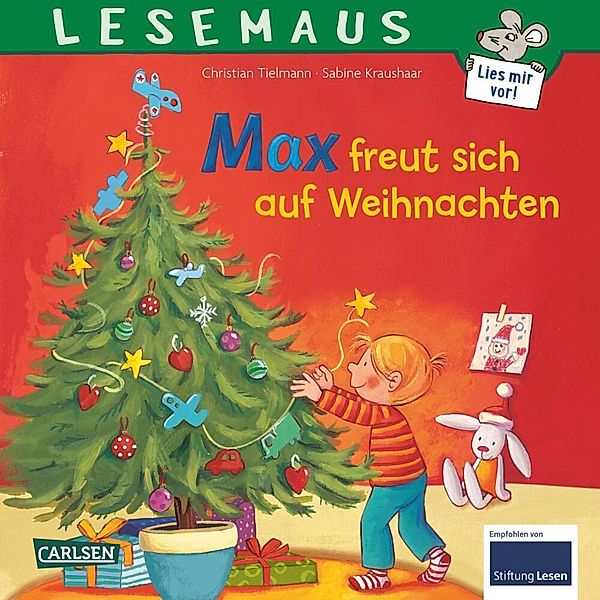 Max freut sich auf Weihnachten / Lesemaus Bd.130, Christian Tielmann