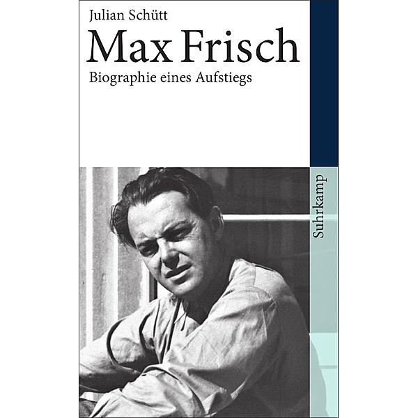 Max Frisch, Julian Schütt