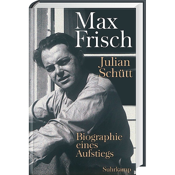 Max Frisch, Julian Schütt