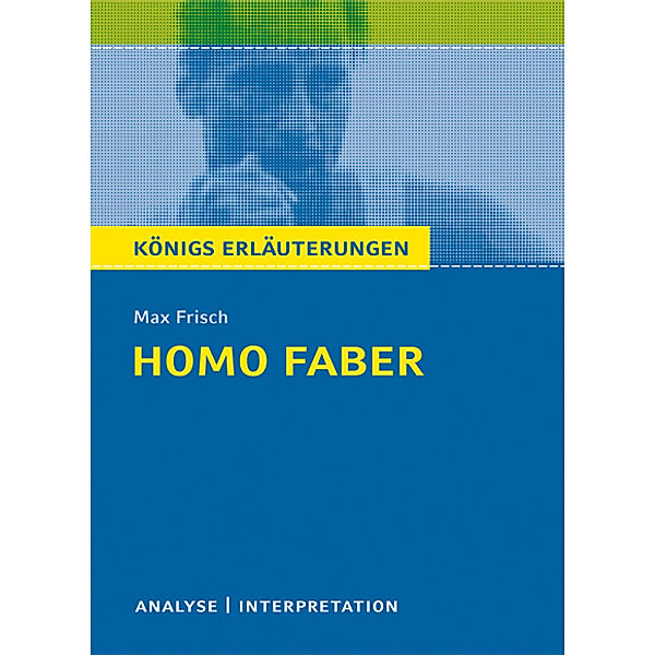 Max Frisch 'Homo faber', Max Frisch